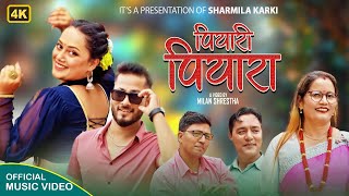 Piyari Piyara New Nepali Song  Sharmila Karki Sanu Kc Ramkumar FtBikramLaxmi 2081 [upl. by Wallinga]