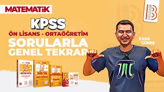 KPSS Matematik  Ön Lisans  Ortaöğretim Sorularla Genel Tekrar  İlyas GÜNEŞ  2025 [upl. by Etterual]