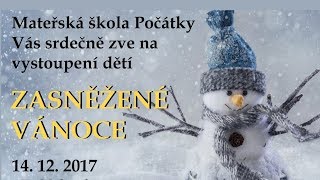 MŠ Počátky  Zasněžené vánoce [upl. by Teodora]