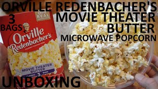 Unboxing Orville Redenbachers Movie Theater Butter Classic 3 Bags Gourmet Microwave Popcorn [upl. by Llecram]