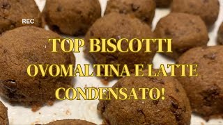 Biscotti allOvomaltina e Latte condensato [upl. by Hercule]