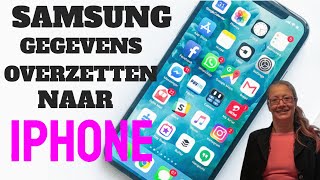 iPhone Hulp Samsung Gegevens Overzetten iPhone [upl. by Lawton]