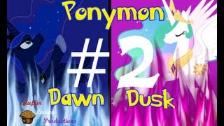 Lets Play Ponymon DawnDusk Part 2 More PONIES [upl. by Nosnorb]