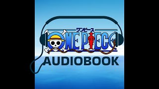 One Piece Audiobook  Chapter 065 Preparedness [upl. by Alleul]