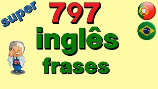 ✅ 797 frases em ingles Aprenda Inglês para iniciantes dormindo [upl. by Dripps]