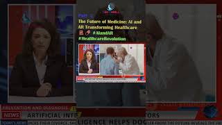 The Future of Medicine AI and AR Transforming Healthcare 🏥💊 AIandAR HealthcareRevolution PART 2 [upl. by Elicec687]