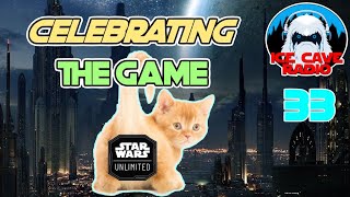 A Time to Celebrate and Play  Ice Cave Radio Episode 33  Star Wars Unlimited Podcast [upl. by Eelanej]