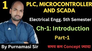 1 PLC MICROCONTROLLER amp SCADA  Ch1Introduction PolytechnicPathshala [upl. by Katine]