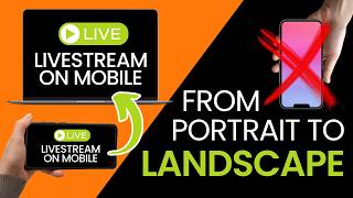How To Change YouTube Live Orientation On Mobile [upl. by Sutton]