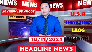 XOV XWM USA amp ASIA 10112024 PART2 🔴TRUMP amp KAMALA PIB HAIS LUS KUB THAI LAO ASIA NEWS [upl. by Aiouqes]