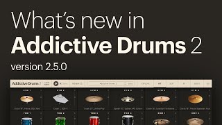 Whats new in Addictive Drums 2 version 250 [upl. by Leiser795]