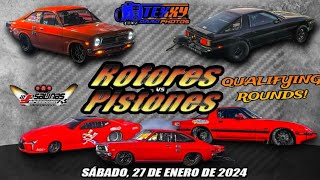 Rotores VS Pistones sábado 27enero2024 Rondas de Qualifying y Test amp Tune [upl. by Nohsyt]