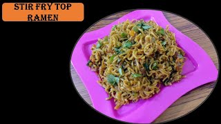 Stir Fry Top Ramen Noodles Top Ramen Recipe [upl. by Benil]