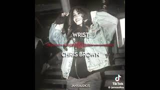 Wrist Chris Brown [upl. by Whittemore967]