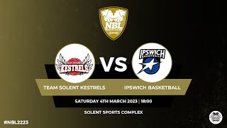 WNBL1 Team Solent Kestrels v Ipswich Basketball Club  040323 [upl. by Artamas]