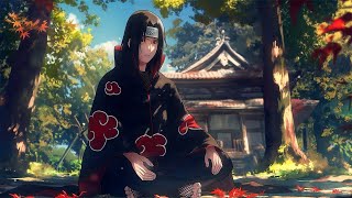 Itachi Uchiha ☯︎ Naruto Lofi Hip Hop Mix for Study Homework Sleep [upl. by Lyrac]