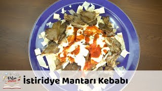 İstiridye Mantarı Kebabı Tarifi [upl. by Aikemot841]