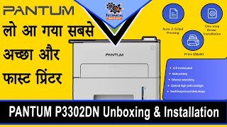 Pantum P3302DN Monochrome Laser Printer Unboxing amp Installation [upl. by Eleonore]