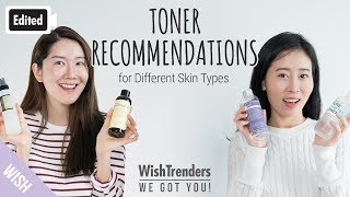 Edited 4 Face Toner Recommendations for Different Skin Type  Importance of Toner  WWGY [upl. by Anelagna]