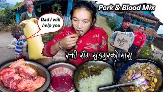 Pork Meat amp Blood Mix Curry  Pork Recipe with Rice Cooking amp eating Village Style  New Nepali Vlog [upl. by Ednalrim]