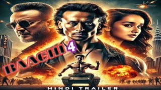 Baaghi 4  Hindi Trailer  Tiger Shroff  Sanjay Dutt  Shraddha Kapoor [upl. by Annotahs]