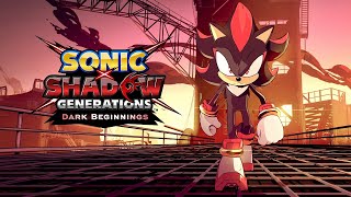 SONIC X SHADOW GENERATIONS  Dark Beginnings Teaser [upl. by Feriga]