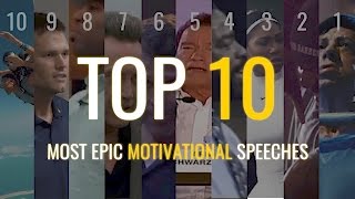 Top 10  Most Epic Motivational Speeches [upl. by Levitt]