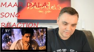 BOLLYWOOD SONG MAAR DALA REACTION FROM DEVDAS SRK [upl. by Anatniuq]