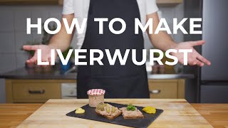 How To Make Liverwurst  StepByStep Guide amp Recipe [upl. by Berk]