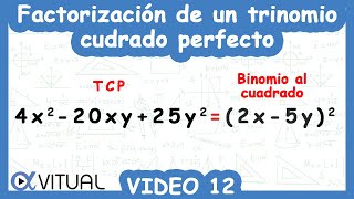 Factorización de un Trinomio Cuadrado Perfecto Video 12 de 12 [upl. by Mainis]