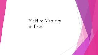 Yield to Maturity YTM of a semi annual coupon bond in Excel [upl. by Shipp595]