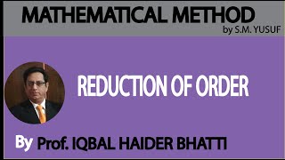 Ch 10 Differential Equation of Higher Order  Reduction of Order  Method by SM Yusuf Lec 20 [upl. by Icrad]