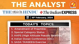 The Analyst  10th February 2024  Vajiram amp Ravi  Daily Newspaper Analysis  Current Affairs Today [upl. by Enaywd986]