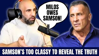 FOUAD CALLS OUT MILOS quotMILOS OWES SAMSONquot  MY HEATED REACTION [upl. by Dana]