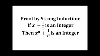 Demostración por inducción fuerte Si x  1x es un número entero entonces xn1xn es un núme [upl. by Roseanne26]