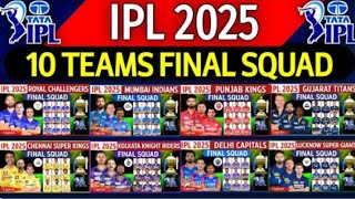 IPL 2025  All Team final Squad So Far IPL Team 2025 players List  RCB CSKSRHMI PBKS GTKKR [upl. by Erastatus]