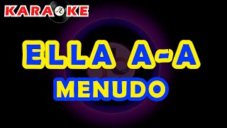 Karaoke Menudo  Ella aa [upl. by Indihar440]