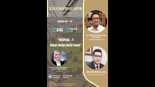 WASPADA Kenali Modus Mafia Tanah Diskusi Kelompencapir ke 56 [upl. by Notgnirrac234]