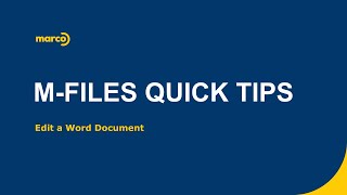 MFiles Quick Tip  Editing Word Documents [upl. by Eeruhs]