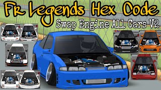 Fr Legends Hex CodeHex Engine All Cars V2Abomoon EngineFree Hexcode [upl. by Dhaf]