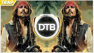 Pirates Of The Caribbean Theme Song PedroDJDaddy amp Axeblowz  Trap 2018 Remix [upl. by Eirret]