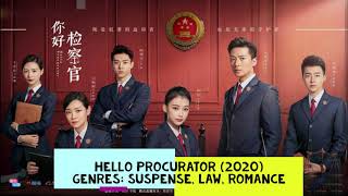 Hello Procurator UPCOMING CHINESE DRAMA 2020 starring SUN YI [upl. by Pavlish]