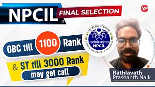 NPCIL OBC till 1100 AIR amp ST till 3000 may get call  Prasanth sharing Interview experience [upl. by Yenffad]