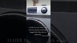 Haier washing machine E4 error code easy fix haier viral [upl. by Ayotahs]