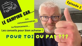 Le camping car Pour toi ou pas  Épisode 2 [upl. by Leyes]