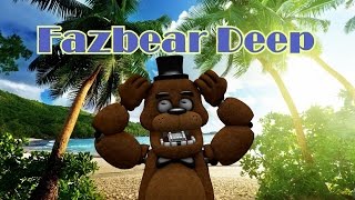 Freddy Fazbear and Friends quotFazbear Deepquot [upl. by Anizor]