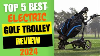 Top 5 Best Electric Golf Trolley Review 2024 [upl. by Dalt]