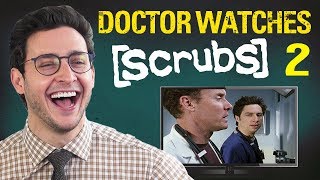 Doctor Reacts to SCRUBS 2  Medical Drama Review  Doctor Mike [upl. by Tarttan723]