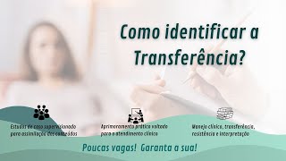 Oficina de Psicanálise  Transferência [upl. by Gib340]