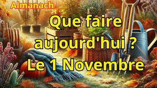 Almanach du Potager et du Verger  1 Novembre 2024 [upl. by Abihsot]